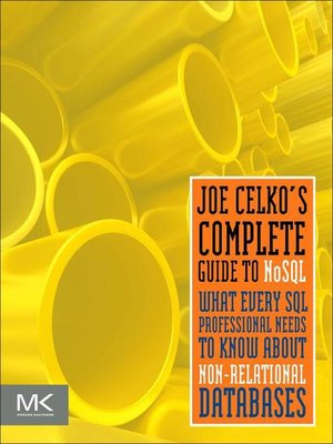 cover image of Joe Celko's Complete Guide to NoSQL